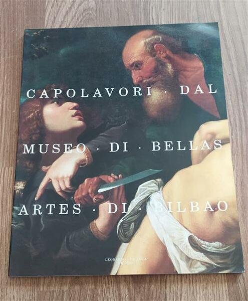 Capolavori Dal Museo Di Bellas Artes Di Bilbao