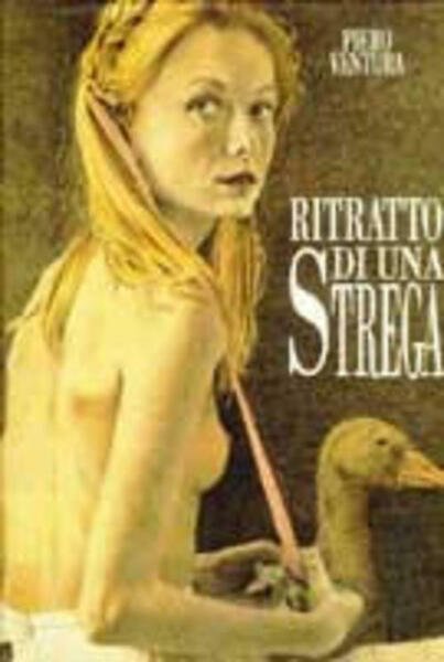 Ritratto Di Una Strega Piero Ventura Mondadori 1991