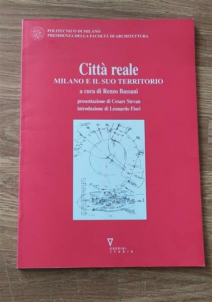 Citt‡ Reale Milano E Il Suo Territorio