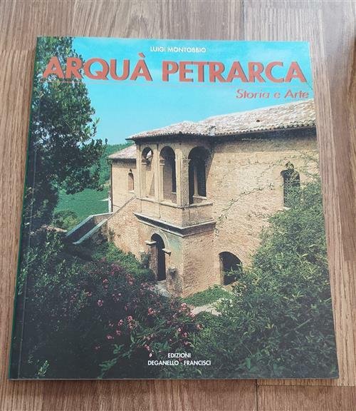 Arquà Petrarca Storia E Arte | Immagine principale