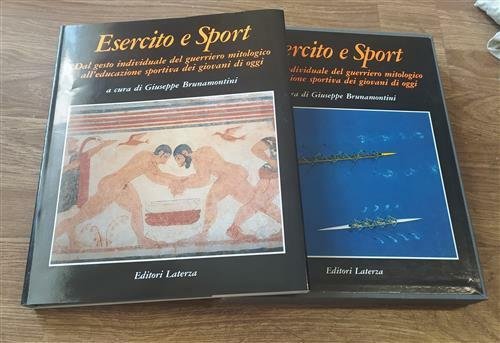 Esercito E Sport. Dal Gesto Individuale Del Guerriero Mitologico All'educazione …