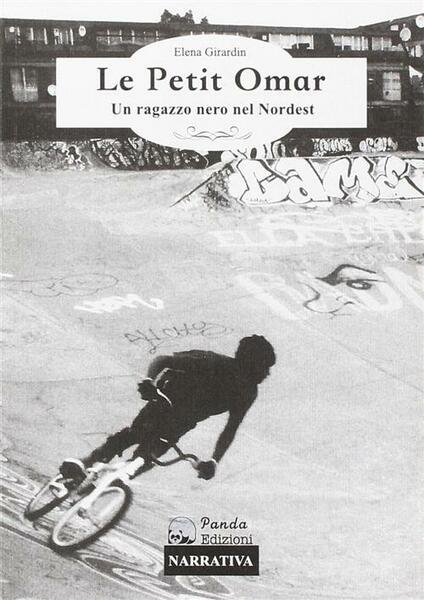 Le Petit Omar. Un Ragazzo Nero Nel Nordest