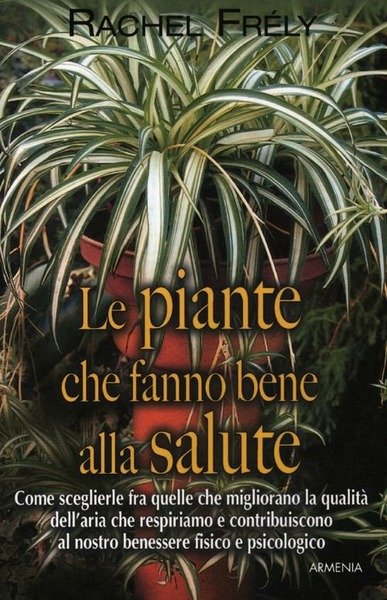 Le Piante Che Fanno Bene Alla Salute | Immagine principale
