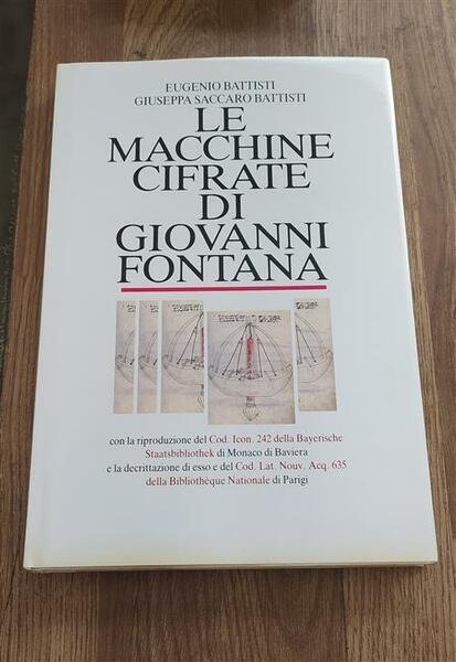 Le Macchine Cifrate Di Giovanni Fontana. Il Bellicorum Instrumentorum Liber | Immagine principale