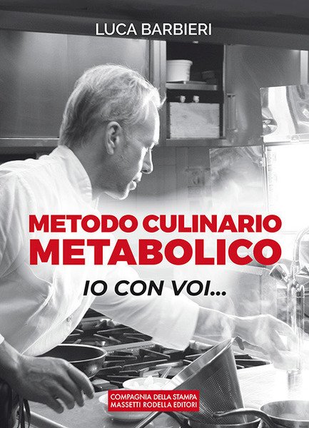 Metodo Culinario Metabolico. Io Con Voi. | Immagine principale