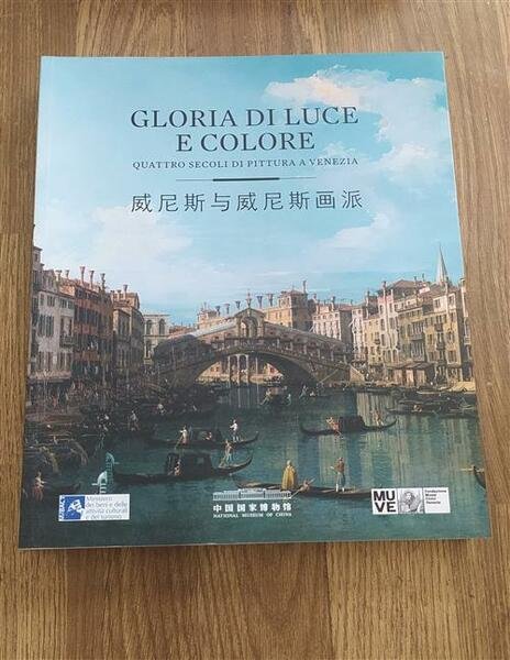 Gloria Di Luce E Colore. Quattro Secoli Di Pittura A …