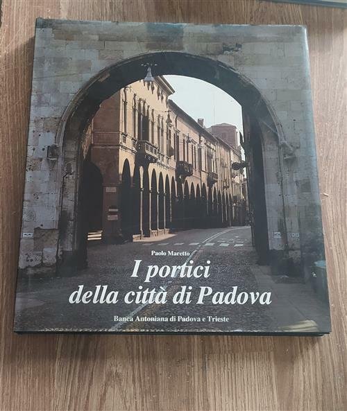 I Portici Della Città Di Padova | Immagine principale