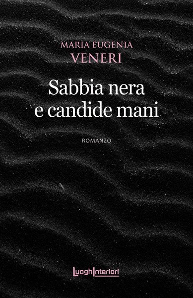 Sabbia Nera E Candide Mani | Immagine principale