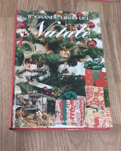 Il Grande Libro Del Natale De Vecchi 2001