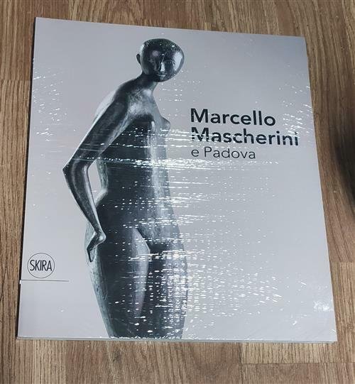 Marcello Mascherini E Padova