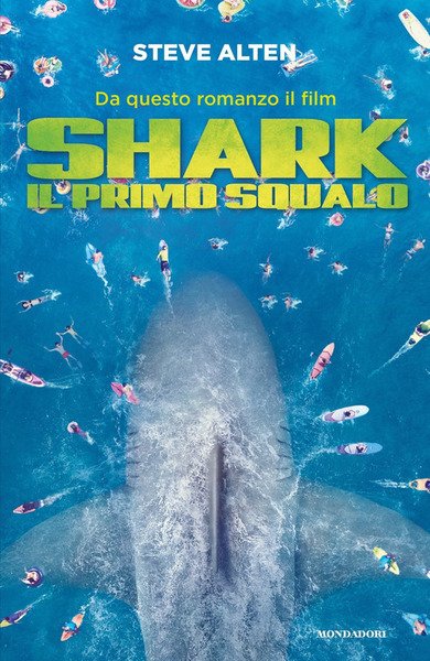 Shark. Il Primo Squalo