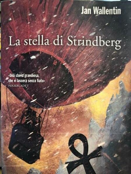 La Stella Di Strindberg Jan Wallentin Marsilio 2011