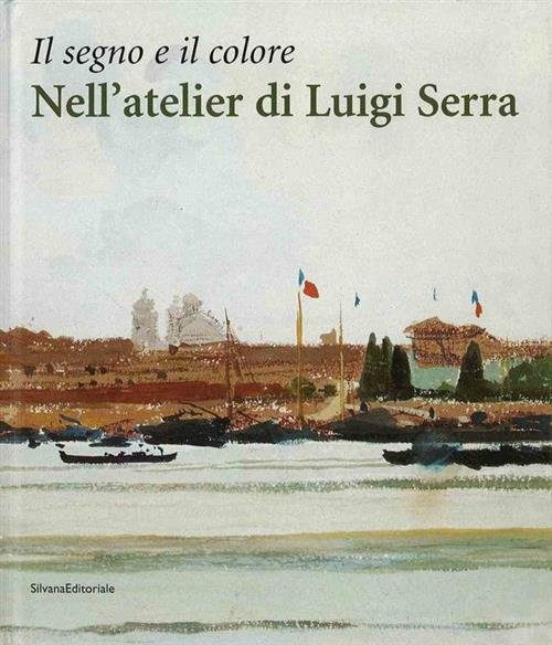 Il Segno E Il Colore: Nell'atelier Di Luigi Serra | Immagine principale