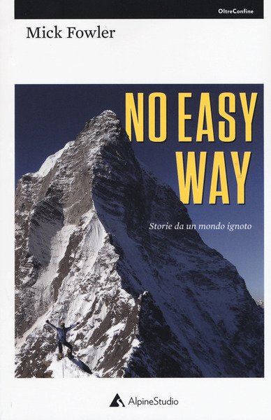 No Easy Way. Storie Da Un Mondo Ignoto | Immagine principale