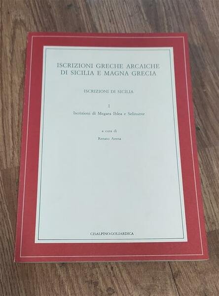 Iscrizioni Greche Arcaiche Di Sicilia E Magna Grecia. Iscrizioni Di …