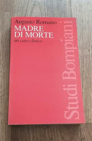 Madre Di Morte. Un Caso Clinico