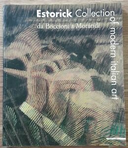 Estorick Collection Of Modern Art. Da Boccioni A Morandi