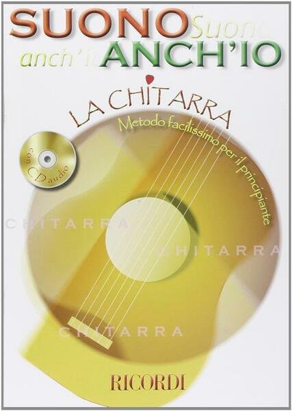 Suono Anch'io: La Chitarra Ricordi 2009