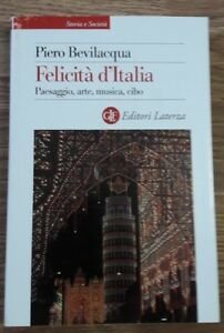 Felicità D'italia. Paesaggio, Arte, Musica, Cibo | Immagine principale