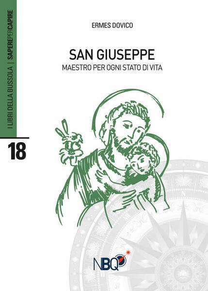 San Giuseppe. Maestro Per Ogni Stato Di Vita