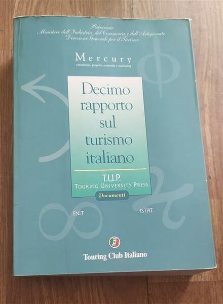 Decimo Rapporto Sul Turismo Italiano