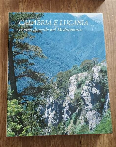 Calabria E Lucania. Riserva Di Verde Nel Mediterraneo | Immagine principale