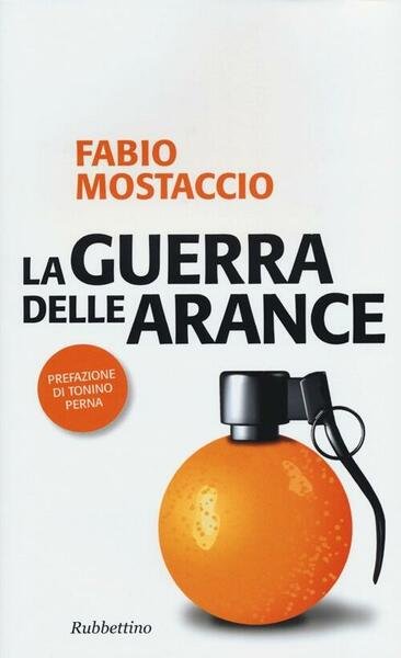 La Guerra Delle Arance