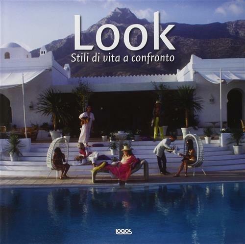 Look. Stili Di Vita A Confronto | Immagine principale