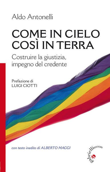 Come In Cielo Cosi In Terra. Costruire La Giustizia, Impegno … | Immagine principale