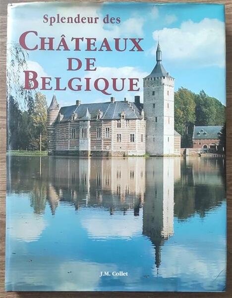 Splendeur Des Chateaux De Belgique | Immagine principale