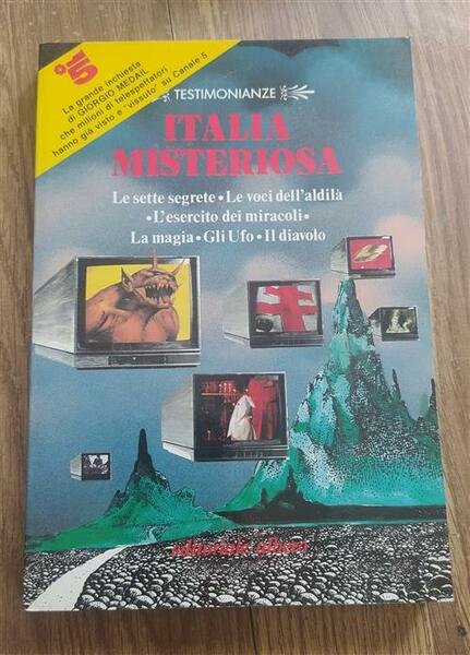 Italia Misteriosa Le Sette Segrete Le Voci Dell'aldil‡