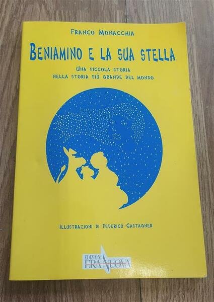 Beniamino E La Sua Stella. Una Piccola Storia Nella Storia … | Immagine principale