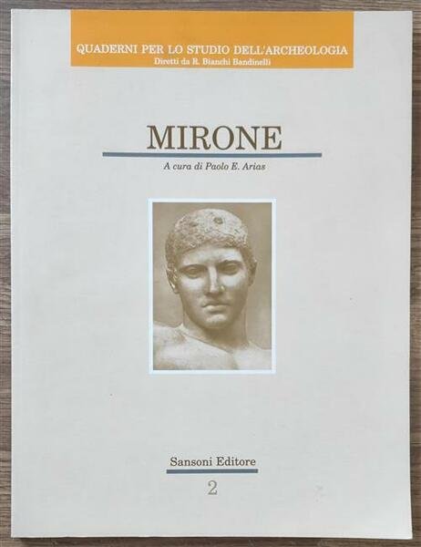 Mirone. Quaderni Per Lo Studio Dell'archeologia Paolo E. Arias, R. …