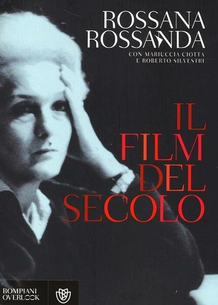 Il Film Del Secolo