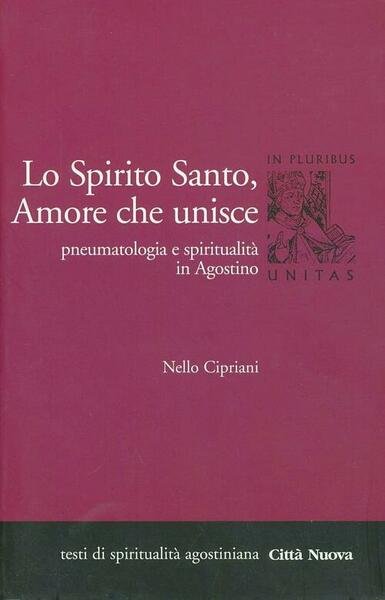 Lo Spirito Santo, Amore Che Unisce. Pneumatologia E Spiritualita In … | Immagine principale
