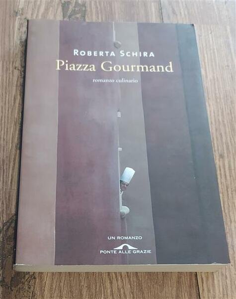 Piazza Gourmand