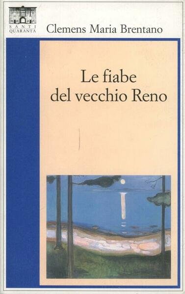 Le Fiabe Del Vecchio Reno