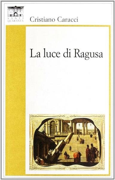 La Luce Di Ragusa