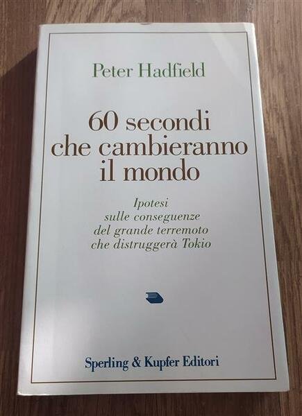 Sessanta Secondi Che Cambieranno Il Mondo