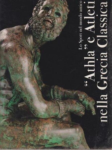 Athla E Atleti Nella Grecia Classica
