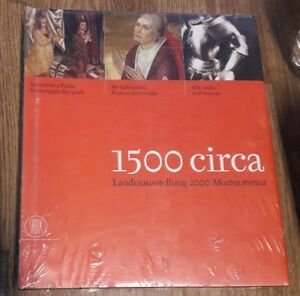 1500 Circa. Landesausstellung 2000. Mostra Storica. Ediz. Italiana | Immagine principale