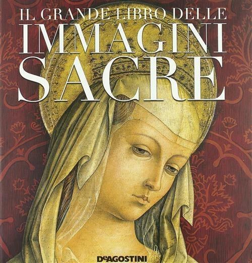 Il Grande Libro Delle Immagini Sacre | Immagine principale