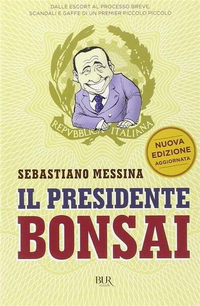 Il Presidente Bonsai