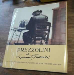 Prezzolini. Cassa Di Risparmio Di Firenze