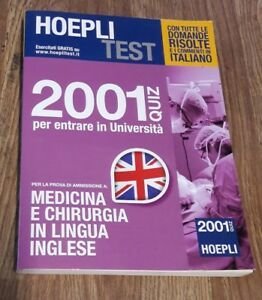 Hoepli Test. 2001 Quiz Per Entrare In Universita. Per La …