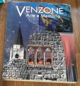 Venzone. Arte E Memoria