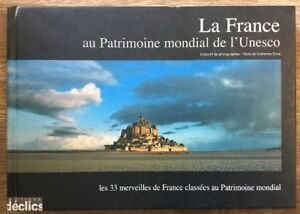La France Au Patrimoine Mondial De L'unesco Les 33 Merveilles … | Immagine principale
