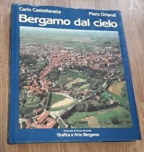 Bergamo Dal Cielo