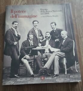 Il Potere Dell'immagine Ritratto Della Banca Nazionale 2003 Laterza