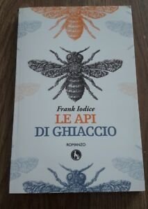 Le Api Di Ghiaccio